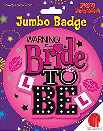 Bride To Be Badge